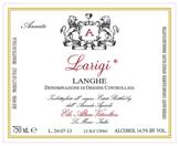 Elio Altare, Langhe Rosso Larigi 2001 photo 6